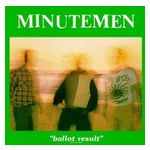 Minutemen: Ballot Result [LP] [PA] Product Image
