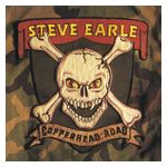 Steve Earle: Copperhead Road [LP] [LP] - VINYL Product Image