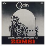 Goblin: Zombi (Dawn of the Dead) [Original Motion Picture Soundtrack] [LP] - VINYL Product Image