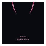 BlackPink: Born Pink [LP] [VINYL] Product Image