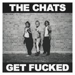 The Chats: Get Fucked [LP] - VINYL Product Image