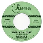 Jake Najor & the Moment of Truth: High Costa Living/Grab a Soda [7 inch Vinyl Disc] Product Image