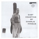 Charles Mingus: East Coasting [LP] - VINYL Product Image