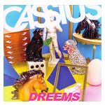 Cassius: Dreems [LP] - VINYL Product Image