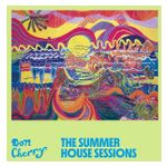 Don Cherry: The Summer House Sessions [LP] - VINYL Product Image