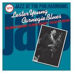 Lester Young: Jazz at the Philharmonic: Carnegie Blues [LP] - VINYL Product Image