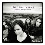 The Cranberries: Dreams: The Collection [LP] - VINYL Product Image