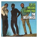 The Delfonics: La La Means I Love You [LP] - VINYL Product Image