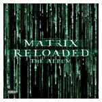 Matrix Reloaded: The Album [LP] [LP] - VINYL Product Image