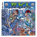 RKL: Live in a Dive [LP] - VINYL Product Image
