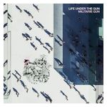 Militarie Gun: Life Under the Gun [LP] - VINYL Product Image