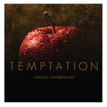 Chantal Chamberland: Temptation [LP] - VINYL Product Image