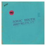 Sonic Youth: Live in Brooklyn 2011 [LP] [VINYL] Product Image