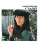 Naoko Gushima: Mystic Spice [LP] - VINYL Product Image