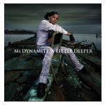 Ms. Dynamite: A Little Deeper [Purple Vinyl] [LP] - VINYL Product Image