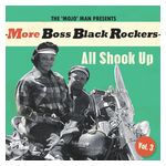 Various Artists: More Boss Black Rockers, Vol. 3: All Shook Up [LP] [VINYL] Product Image