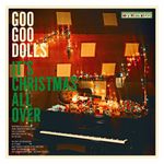 Goo Goo Dolls: It's Christmas All Over [LP] - VINYL Product Image