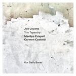 Marilyn Crispell: Our Daily Bread [LP] - VINYL Product Image