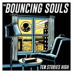 The Bouncing Souls: Ten Stories High [LP] - VINYL Product Image