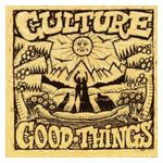 Culture: Good Things [LP] - VINYL Product Image