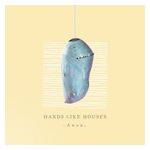 Hands Like Houses: Anon. [LP] - VINYL Product Image