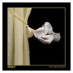 Adult.: This Behavior [LP] - VINYL Product Image