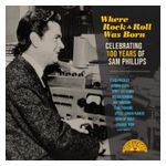 Various Artists: Where Rock N Roll Was Born: Celebrating 100 [LP] - VINYL Product Image