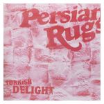 Persian Rugs: Turkish Delight [LP] - VINYL Product Image