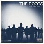 The Roots: How I Got Over [LP] [LP] - VINYL Product Image