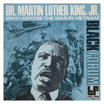 Martin Luther King, Jr.: Why I Oppose the War in Vietnam [LP] - VINYL Product Image