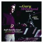 Gary McFarland: Soft Samba Live! Jazz From the Penthouse [LP] [VINYL] Product Image