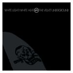 The Velvet Underground: White Light/White Heat [45th Anniversary Edition] [LP] - VINYL Product Image