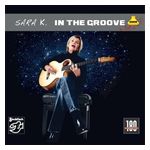 Sara K.: In the Groove [LP] - VINYL Product Image