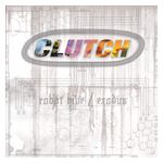 Clutch: Robot Hive/Exodus [LP] - VINYL Product Image