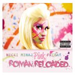 Nicki Minaj: Pink Friday: Roman Reloaded [LP] - VINYL Product Image