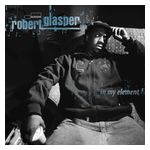 Robert Glasper: In My Element [LP] - VINYL Product Image