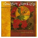 Cowboy Junkies: Black Eyed Man [LP] - VINYL Product Image
