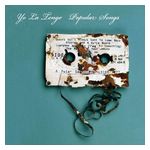 Yo La Tengo: Popular Songs [LP] - VINYL Product Image