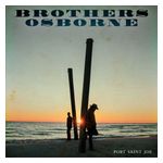 Brothers Osborne: Port Saint Joe [LP] - VINYL Product Image