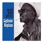 Lightnin' Hopkins: Blues in My Bottle [LP] - VINYL Product Image