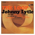 Johnny Lytle: The Loop [LP] - VINYL Product Image