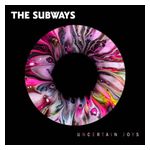 The Subways: Uncertain Joys [LP] - VINYL Product Image