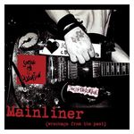 Social Distortion: Mainliner: Wreckage From the Past [LP] - VINYL Product Image