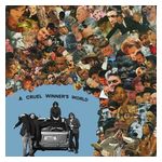 Toeheads: A Cruel Winner's World [LP] [VINYL] Product Image