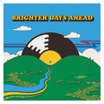 Various Artists: Colemine Records Presents: Brighter Days Ahead [LP] - VINYL Product Image