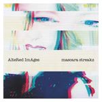 Altered Images: Mascara Streakz [LP] - VINYL Product Image