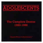 Adolescents: The Complete Demos 1980-1986 [LP] - VINYL Product Image