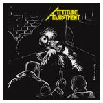 Attitude Adjustment: No More Mr. Nice Guy [LP] [VINYL] Product Image
