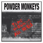 Powder Monkeys: Time Wounds All Heels [LP] [VINYL] Product Image