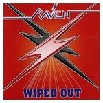 Raven: Wiped Out [LP] [VINYL] Product Image